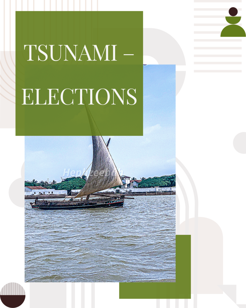 TSUNAMI – ELECTIONS